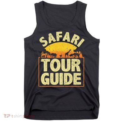 Funny Safari Guide Zoo Safari Tank Top