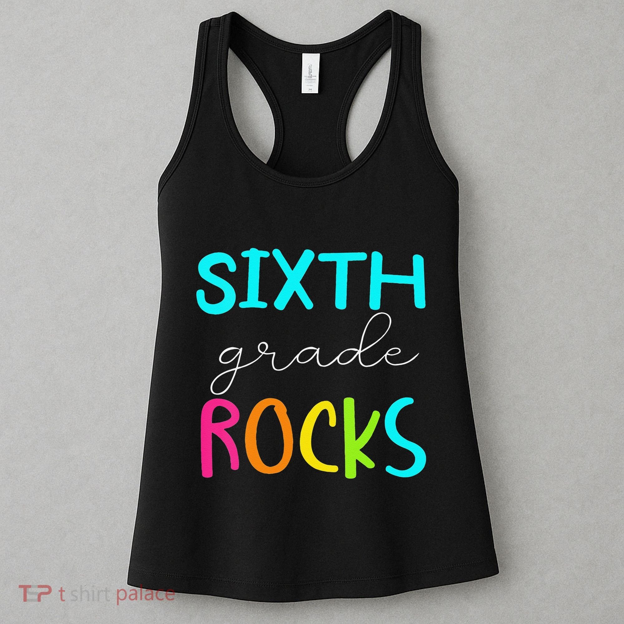 Funny Sixth Grade Rocks Team 6th Grade Teacher Women's Tank Top