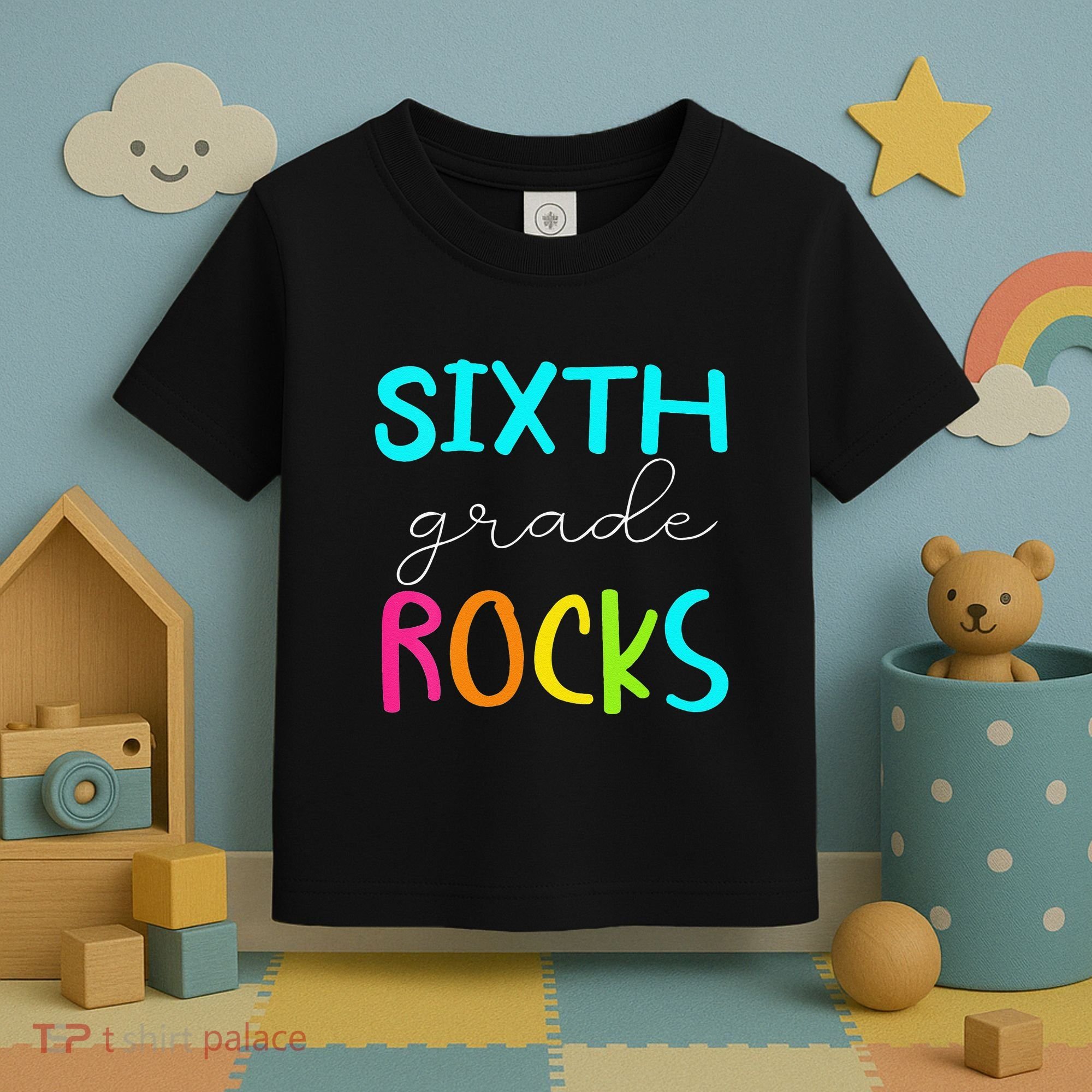 Funny Sixth Grade Rocks Team 6th Grade Teacher Toddler T-Shirt