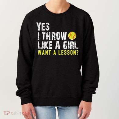 Funny Softball Gift Throw Like A Cool Gift Women's Sweatshirt