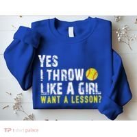 Funny Softball Gift Throw Like A Cool Gift Sweatshirt thumb 2