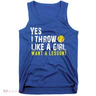 Funny Softball Gift Throw Like A Cool Gift Tank Top