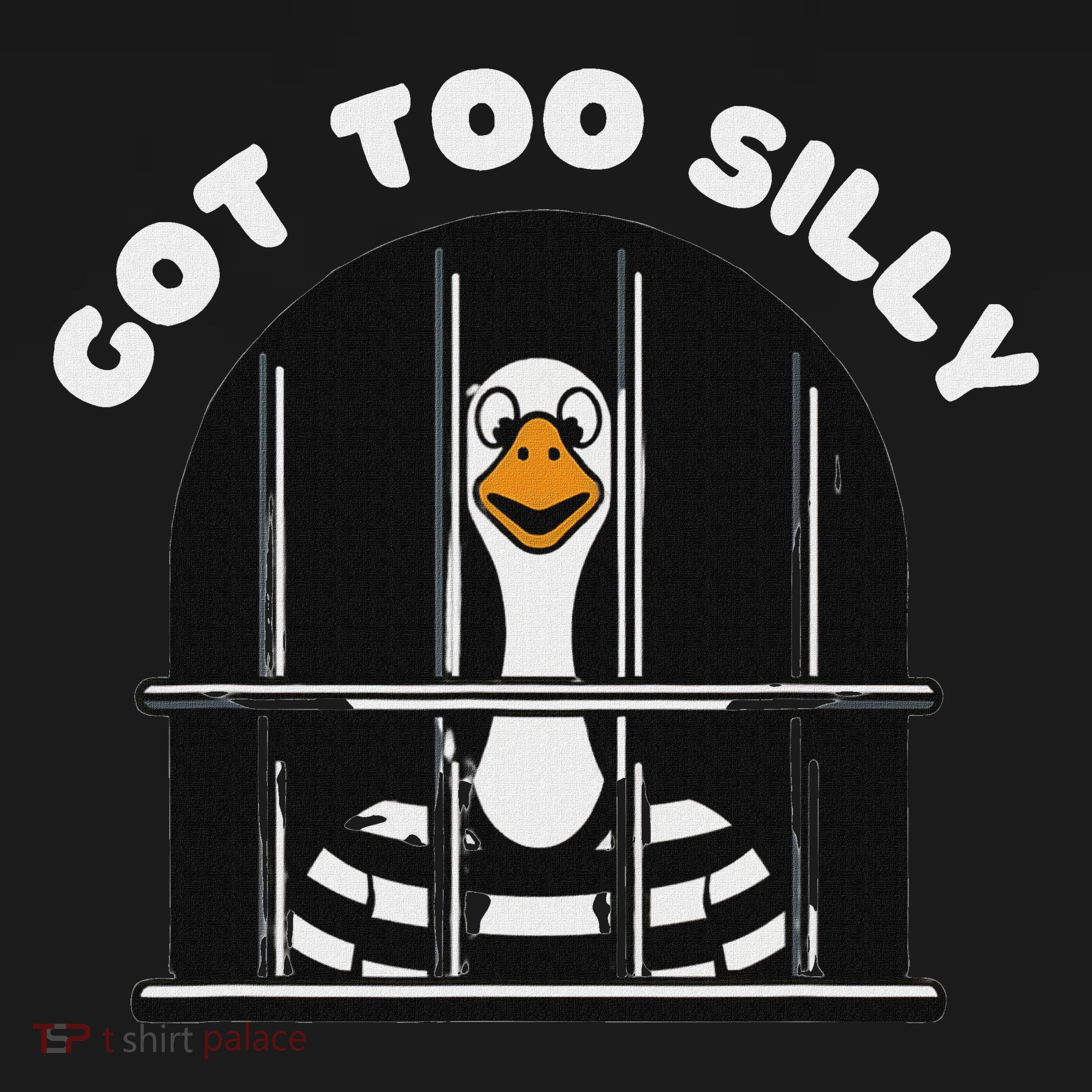 Funny Silly Goose Got Too Silly Goose In Jail Net Trapped T-Shirt