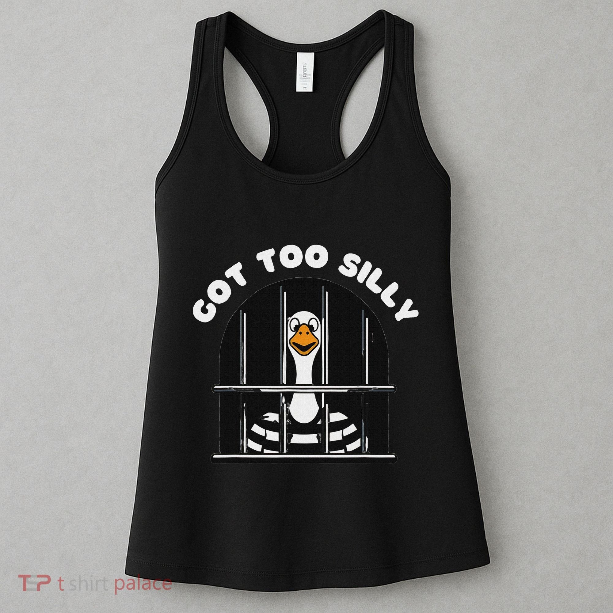 Funny Silly Goose Got Too Silly Goose In Jail Net Trapped Women's Tank Top
