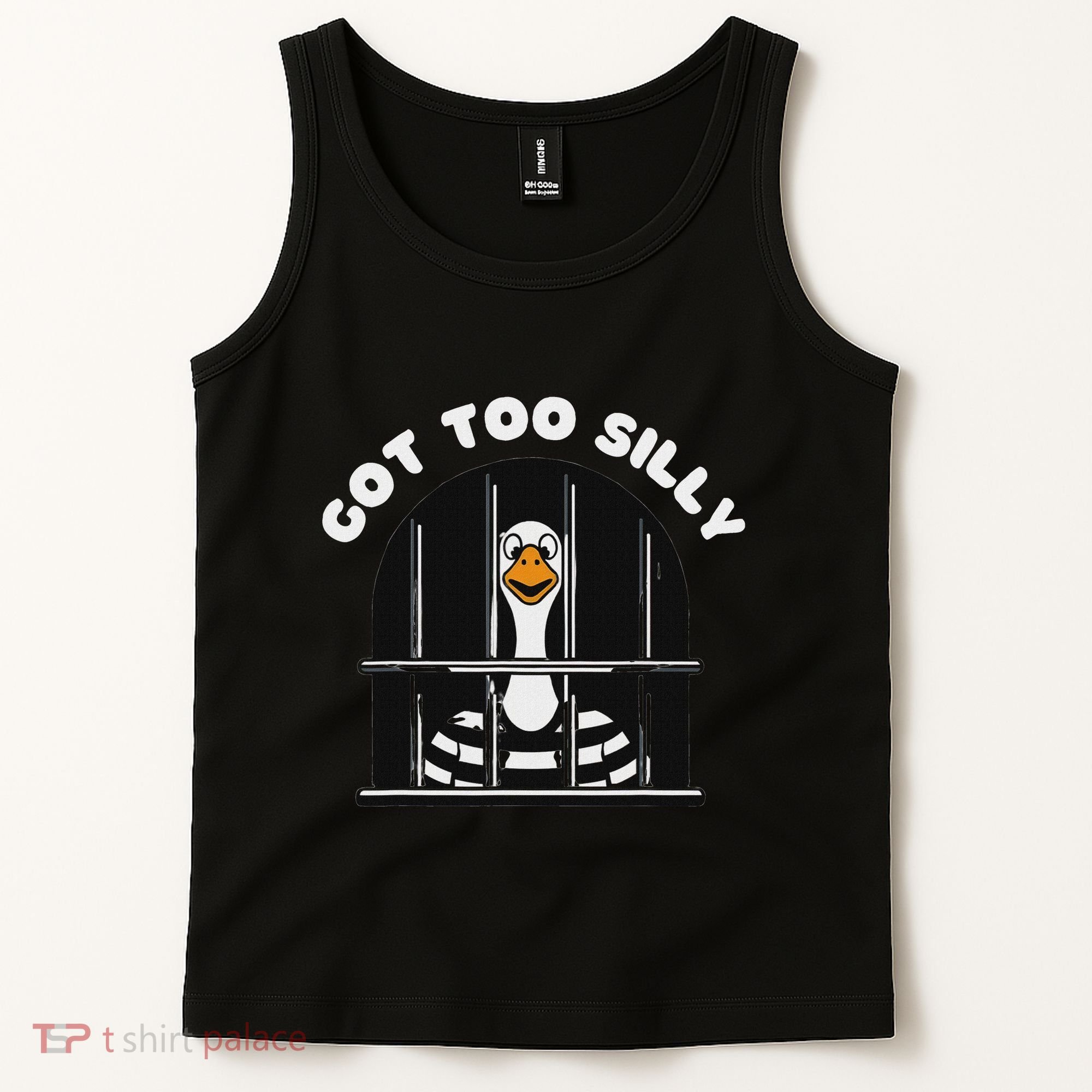Funny Silly Goose Got Too Silly Goose In Jail Net Trapped Tank Top
