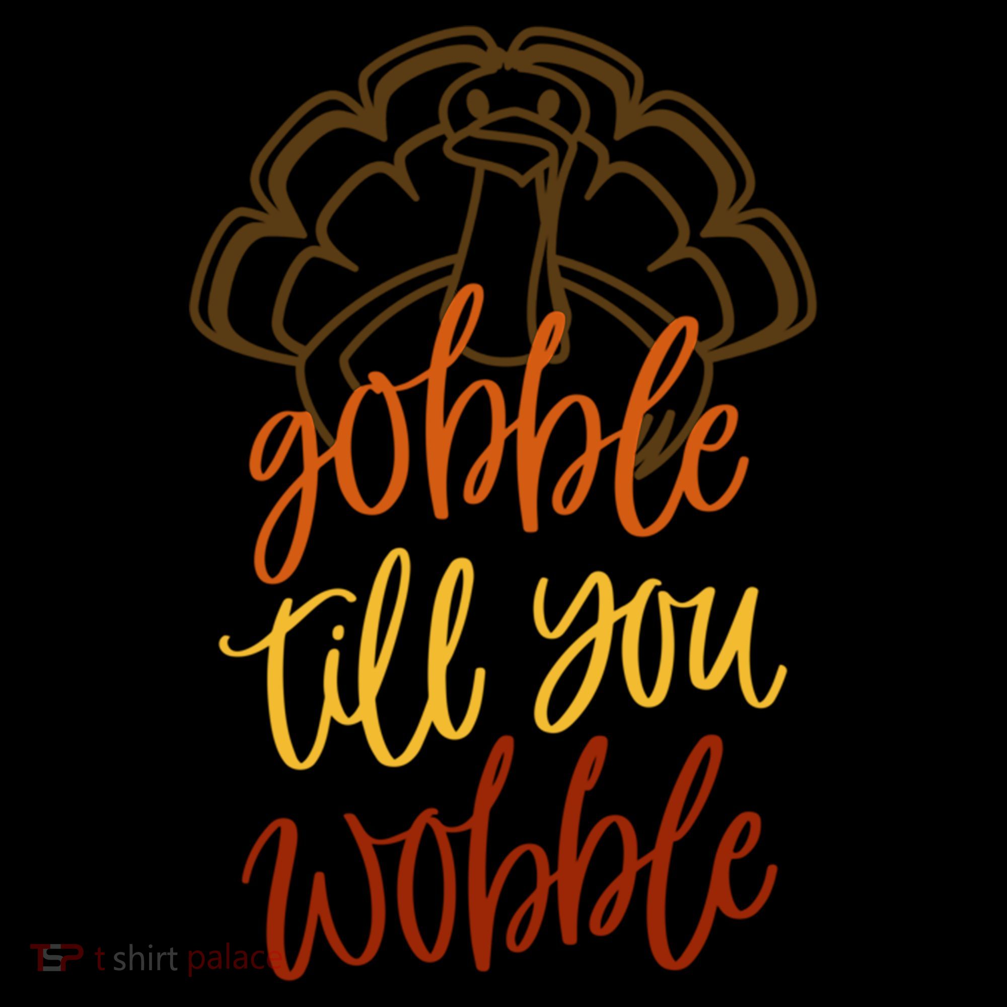 Fall Season Gobble Till You Wobble Adv054c Gift Coffee Mug