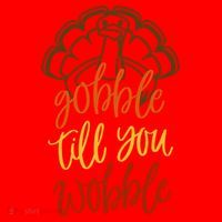 Fall Season Gobble Till You Wobble Adv054c Gift Santa Hat thumb 1
