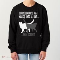 Funny Scientist Gift Schroedingers Cat Quantum Physics Women's Sweatshirt thumb 0