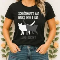 Funny Scientist Gift Schroedingers Cat Quantum Physics Women's T-Shirt thumb 2