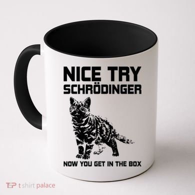 Funny Science Gift Schrödingers Cat Quote Physics Great Gift Coffee Mug