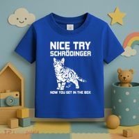Funny Science Gift Schrödingers Cat Quote Physics Great Gift Toddler T-Shirt thumb 3