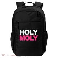 Funny Saying Gift Holy Moly And Gift Backpack thumb 0