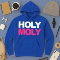 Funny Saying Gift Holy Moly And Gift Hoodie thumb 3