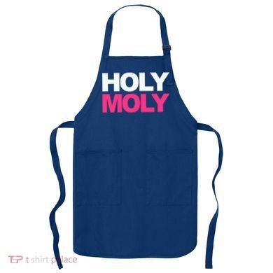 Funny Saying Gift Holy Moly And Gift Apron