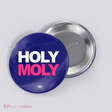 Funny Saying Gift Holy Moly And Gift Button