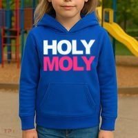 Funny Saying Gift Holy Moly And Gift Kids Hoodie thumb 3
