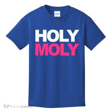 Funny Saying Gift Holy Moly And Gift Kids T-Shirt