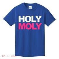 Funny Saying Gift Holy Moly And Gift Kids T-Shirt thumb 0