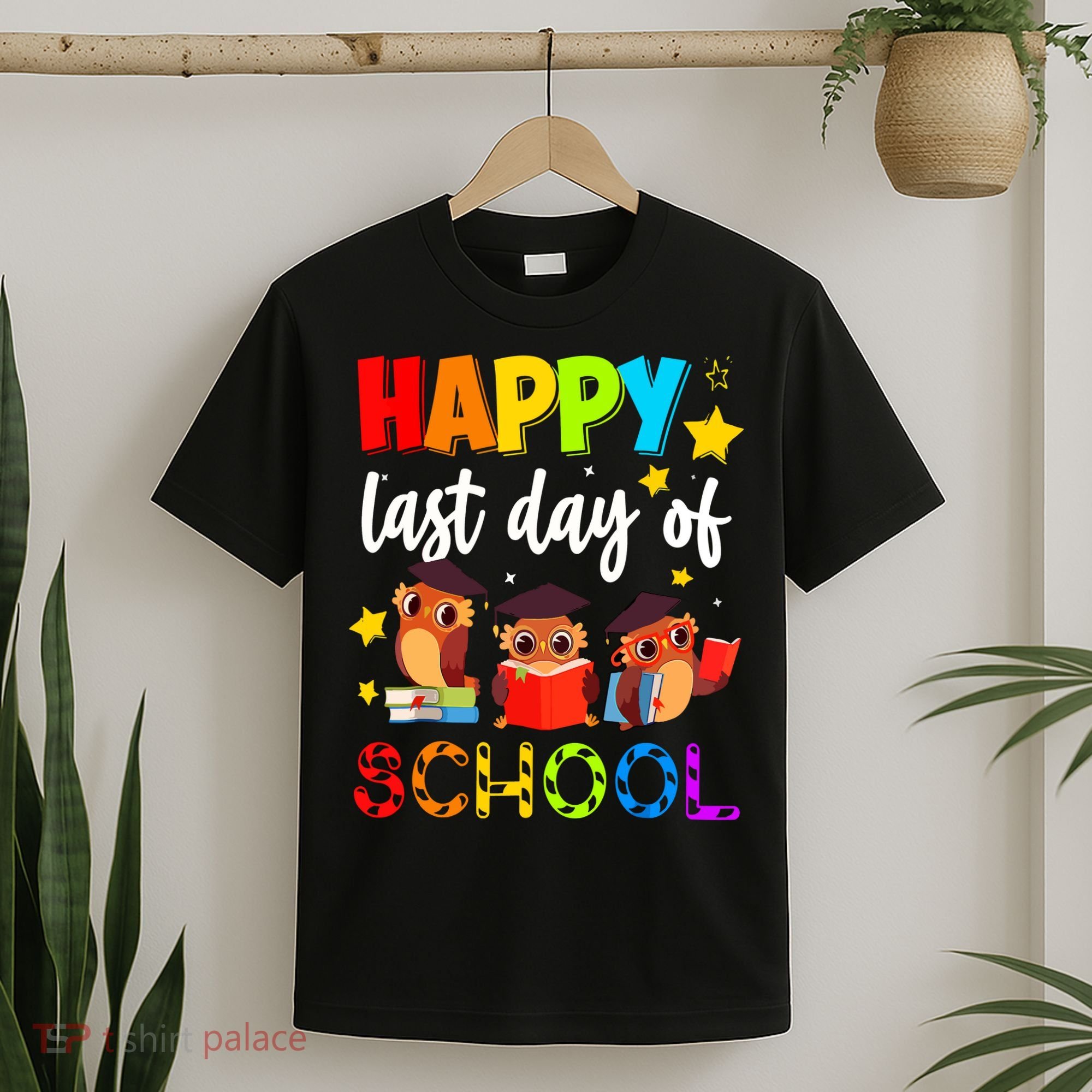 Funny School Gift Cute Owl Last Day Of School Teacher T-Shirt