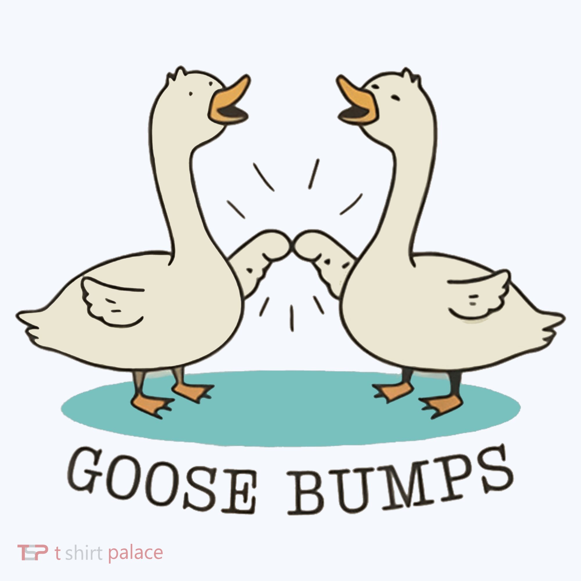 Funny Silly Goose Bumps Pun Fist Bump Goose Farmcore T-Shirt