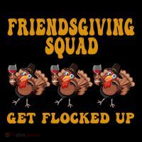 Friendsgiving Squad Get Flocked Up Funny Thanksgiving Coffee Mug thumb 5
