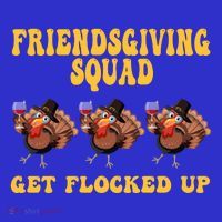 Friendsgiving Squad Get Flocked Up Funny Thanksgiving Visor thumb 3