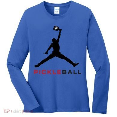 Funny S Gift Pickleball Gift Women's Long Sleeve Shirt