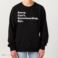 Funny Snowboarding Gift Women's Sweatshirt thumb 0