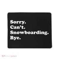 Funny Snowboarding Gift Mousepad thumb 0