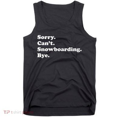 Funny Snowboarding Gift Tank Top