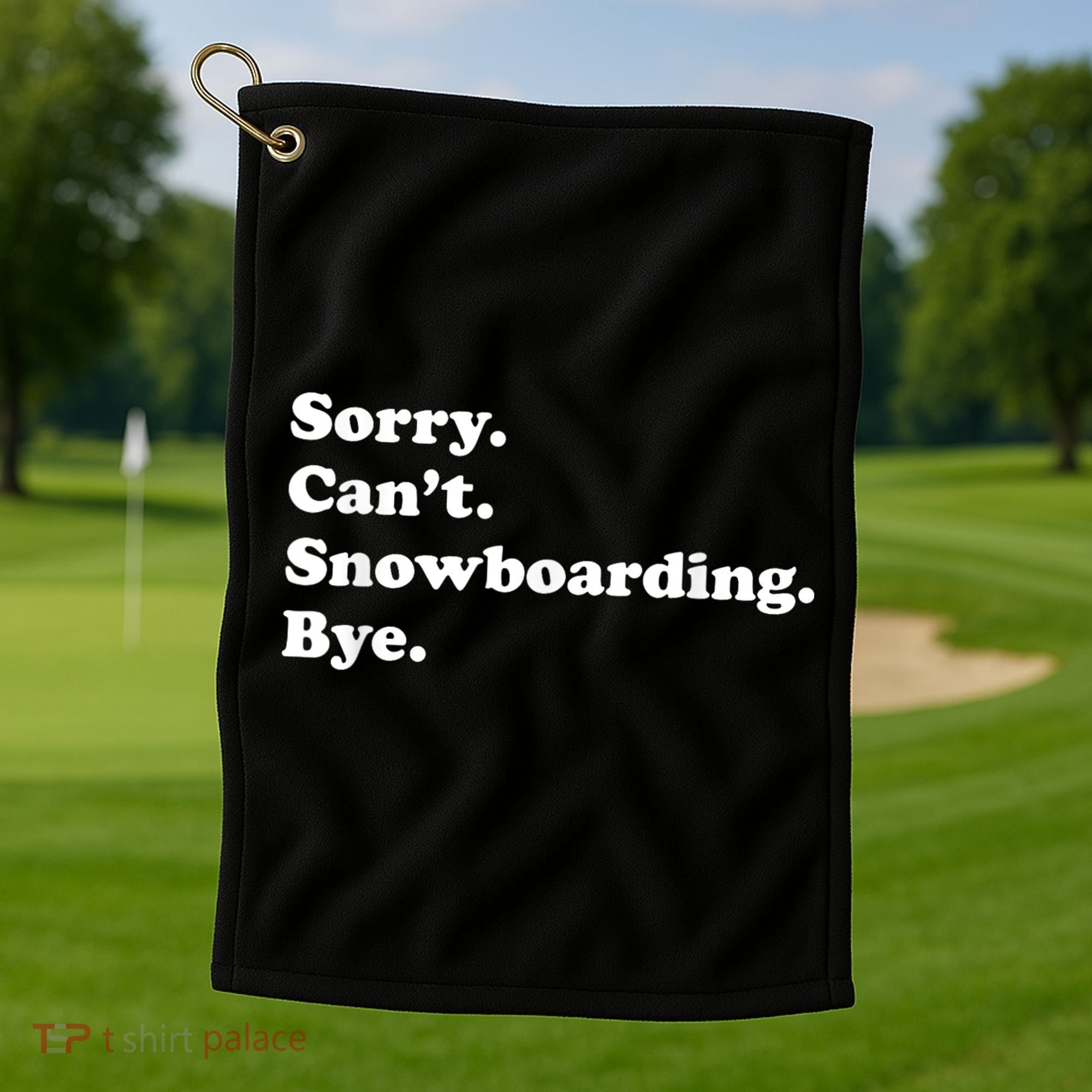 Funny Snowboarding Gift Golf Towel