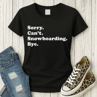 Funny Snowboarding Gift Women's T-Shirt thumb 3