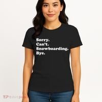 Funny Snowboarding Gift Women's T-Shirt thumb 4