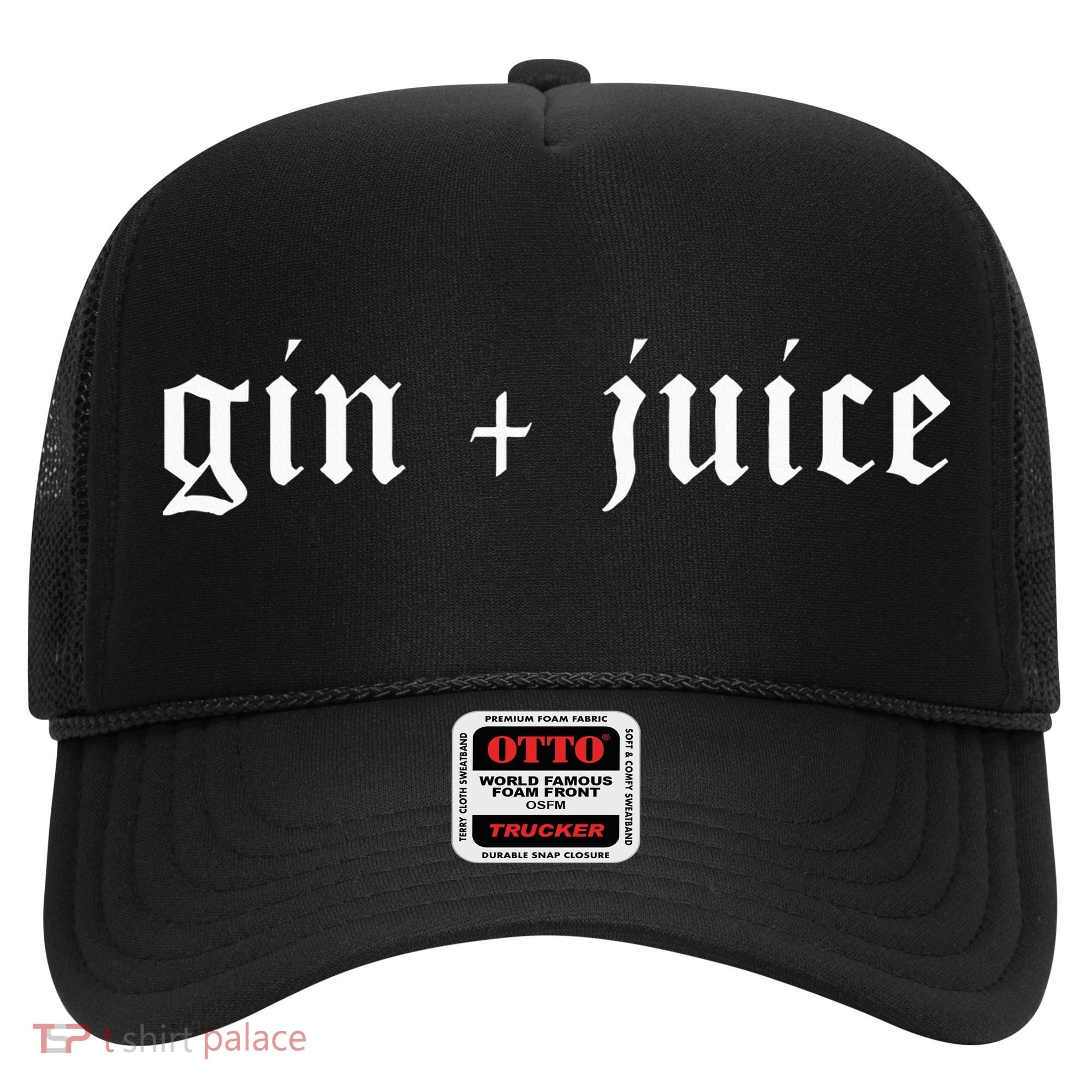 Fo Shizzle Gin + Juice Hat