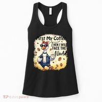 Funny Sarcastic Goose My Coffee Then Face The World Women's Tank Top thumb 0