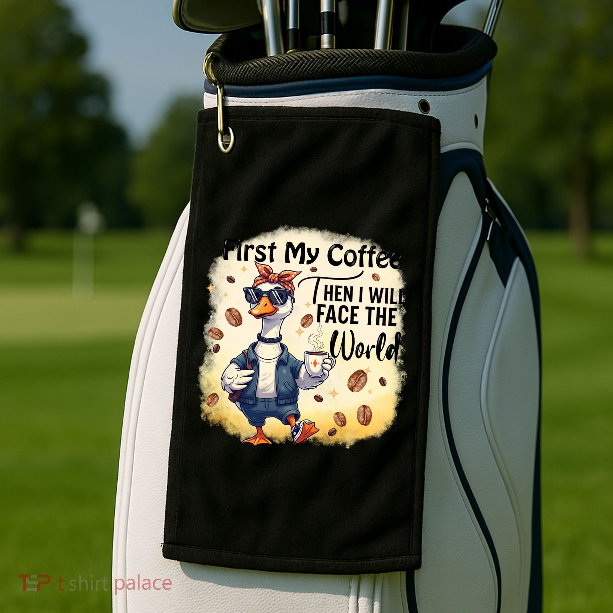 Funny Sarcastic Goose My Coffee Then Face The World Golf Towel