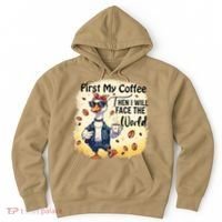 Funny Sarcastic Goose My Coffee Then Face The World Hoodie thumb 0