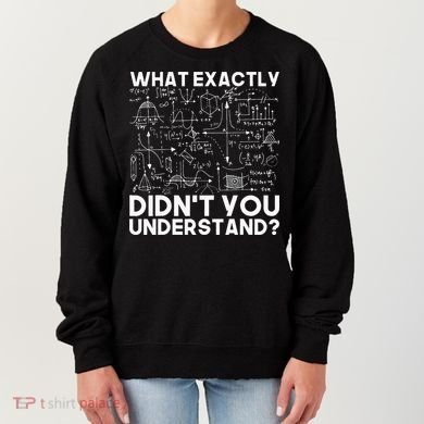Funny Science Gift Idea Physicist Math Physics Women's Sweatshirt