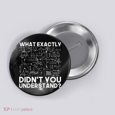 Funny Science Gift Idea Physicist Math Physics Button