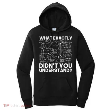 Funny Science Gift Idea Physicist Math Physics Women's Hoodie