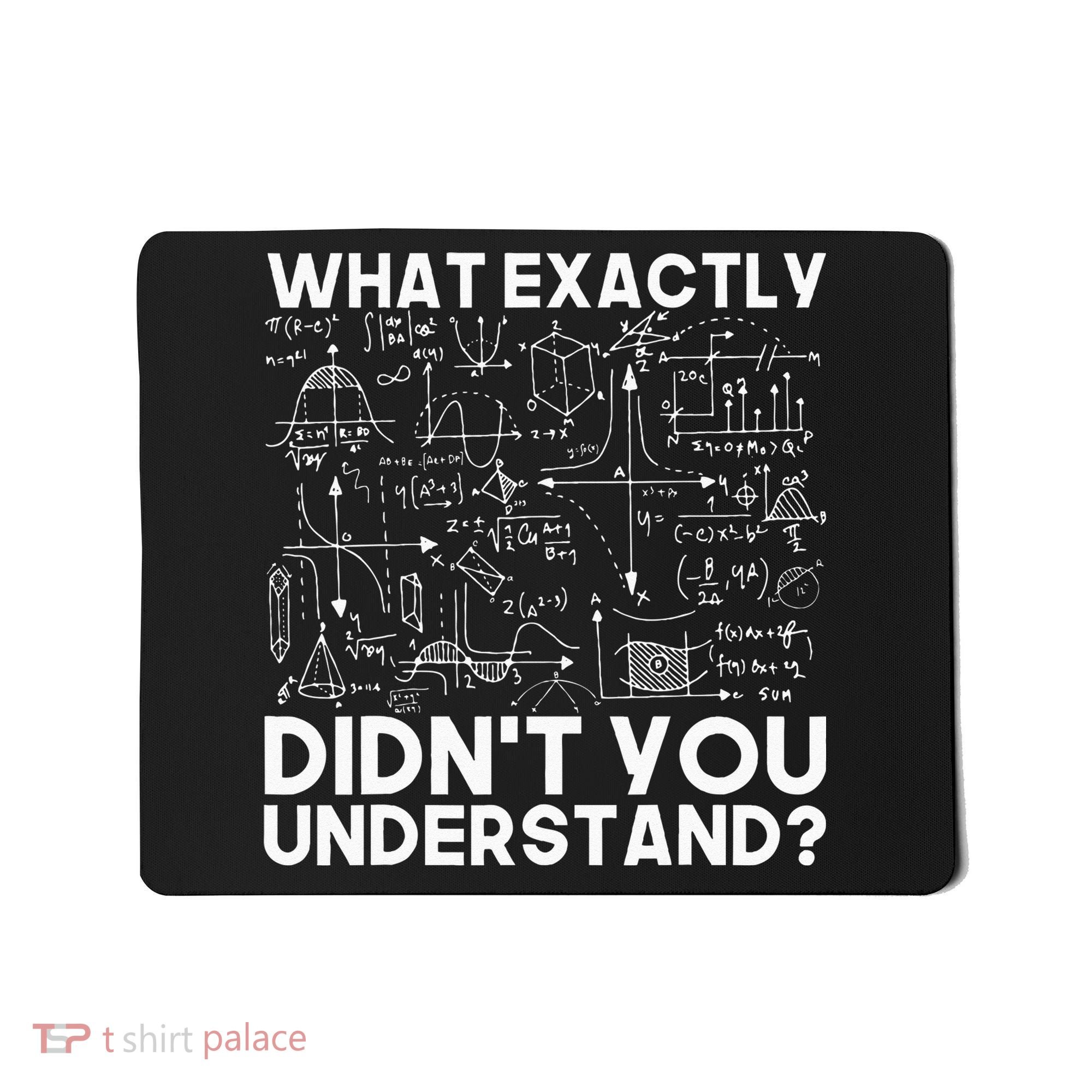 Funny Science Gift Idea Physicist Math Physics Mousepad