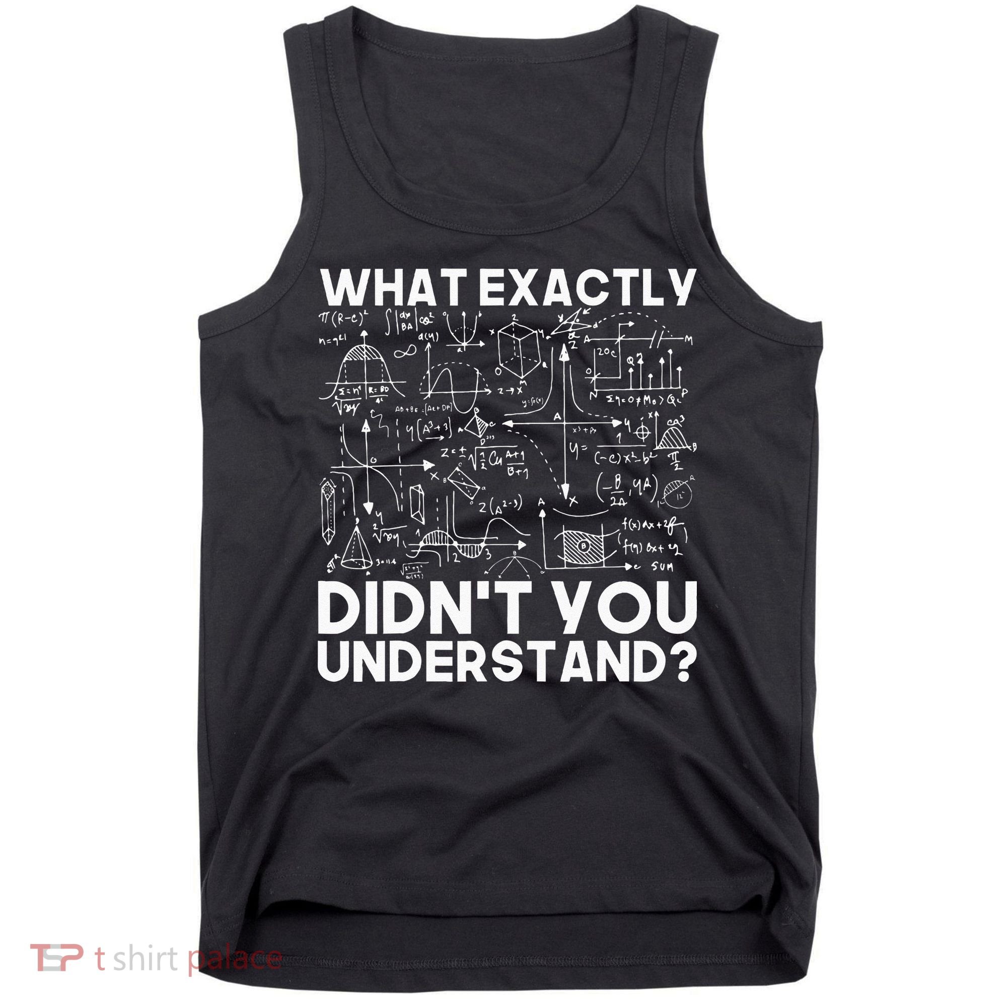 Funny Science Gift Idea Physicist Math Physics Tank Top