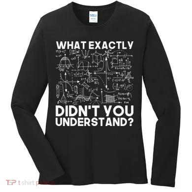 Funny Science Gift Idea Physicist Math Physics Women's Long Sleeve Shirt