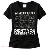 Funny Science Gift Idea Physicist Math Physics Women's T-Shirt thumb 0