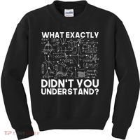 Funny Science Gift Idea Physicist Math Physics Kids Sweatshirt thumb 0