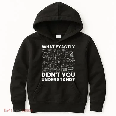Funny Science Gift Idea Physicist Math Physics Kids Hoodie