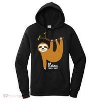 Funny Sloth Hanging On A Tree Gift Funny Sloth Lover Relax Take It Easy Gift Women's Hoodie thumb 0