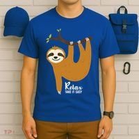 Funny Sloth Hanging On A Tree Gift Funny Sloth Lover Relax Take It Easy Gift T-Shirt thumb 6