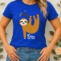 Funny Sloth Hanging On A Tree Gift Funny Sloth Lover Relax Take It Easy Gift Women's T-Shirt thumb 2