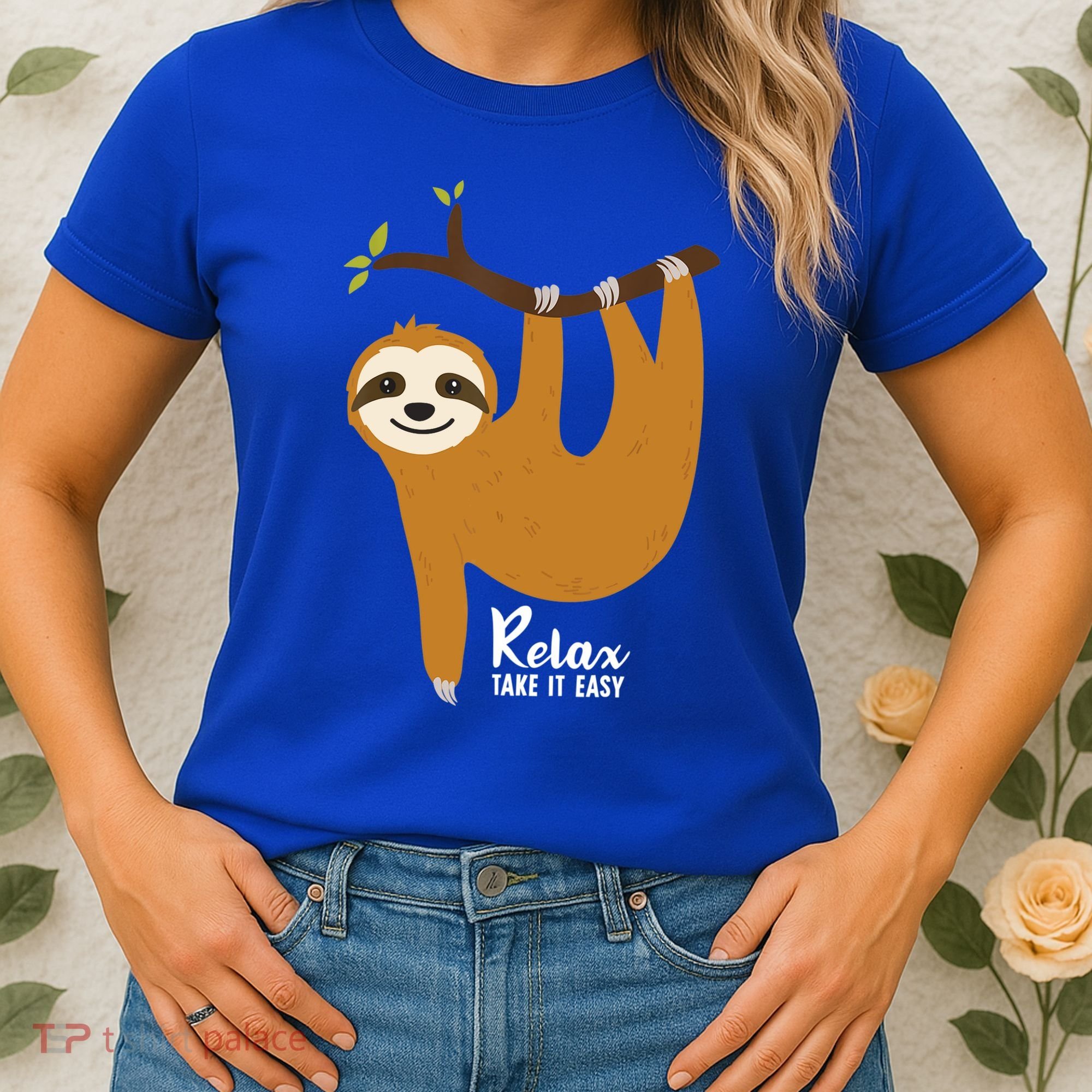 Funny Sloth Hanging On A Tree Gift Funny Sloth Lover Relax Take It Easy Gift Women's T-Shirt